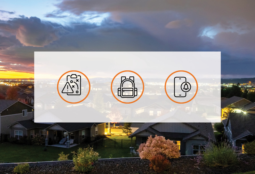 Background image of a neighborhood at twilight with icons over the top of the image for making a plan, creating an emergency kit and setting up notifications